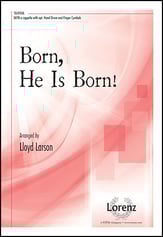 Born, He Is Born! SATB choral sheet music cover